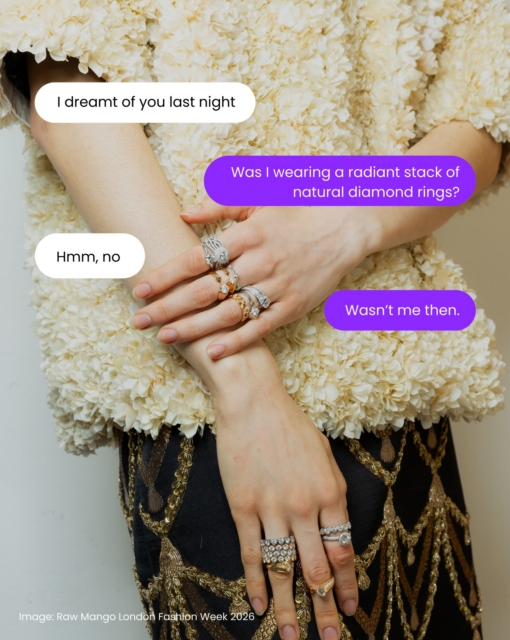 Some dreams are forgettable.
A timeless natural diamond ring stack isn’t.

@forevermarkbydebeers natural diamonds at Raw Mango’s London Fashion Week 2026 debut, unforgettable.

#DeBeersGroup #ADiamondIsForever #NaturalDiamonds #RawMango #LondonFashionWeek2026

[De Beers Group, Forevermark Natural Diamonds, Raw Mango London Fashion Week 2026, Natural Diamond Ring Stack, High Jewellery, Indian Craftsmanship, Luxury Jewellery, Runway Jewellery, Diamond Styling, Contemporary Indian Fashion, Fine Diamond Jewellery, Heera Hai Sada Ke Liye, A Diamond Is Forever]