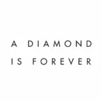 A Diamond is Forever